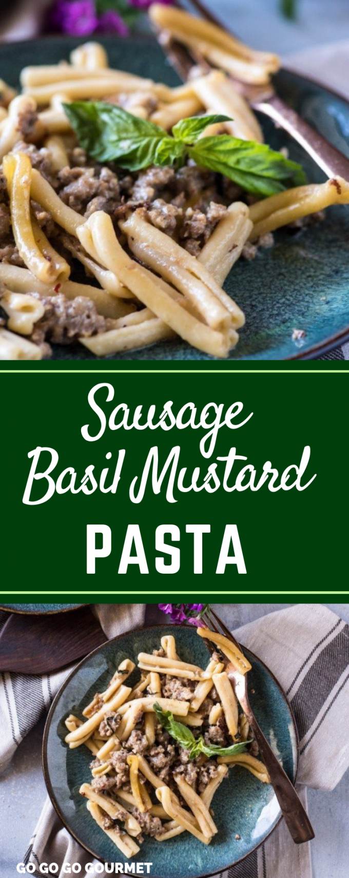 This easy Pasta with Sausage, Basil & Mustard is one of my favorite pasta recipes! Italian pasta dishes don't get any easier or more flavorful than this delicious recipe! #gogogogourmet #pastawithsausage #sausagebasilmustardpasta #easypastarecipes via @gogogogourmet