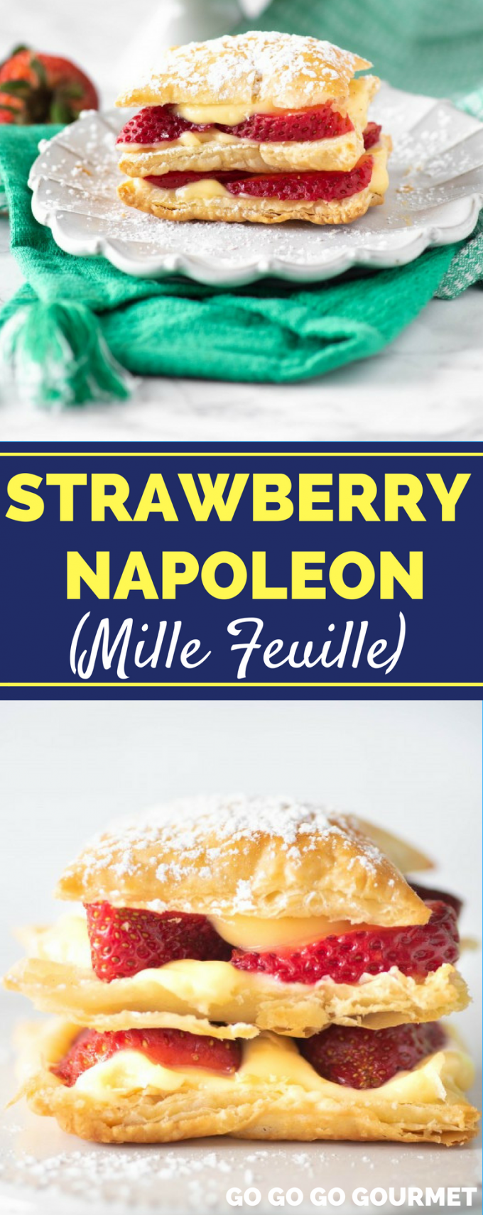 This easy Strawberry Napoleon dessert recipe (also known as mille feuille) is a classic French dessert with layers of puff pastry, fruit and custard. They are perfectly sweet and delightful! #napoleondessert #strawberrynapoleon #frenchdesserts #gogogogourmet via @gogogogourmet