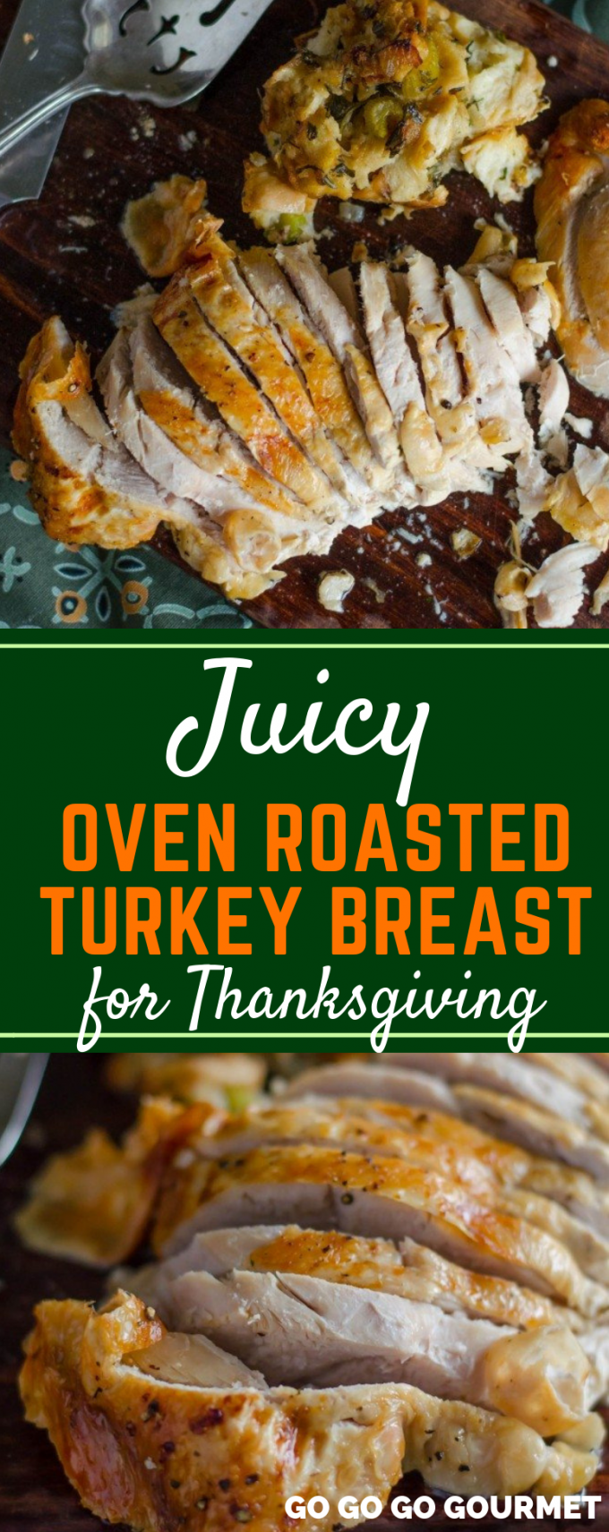 Whether boneless or bone in, this juicy Oven Roasted Turkey Breast recipe is perfect for Thanksgiving! You will never need to know how to cook turkey any other way! The leftovers make for delicious and easy sandwiches, too! #gogogogourmet #ovenroastedturkeybreast #thanksgivingrecipes #thanksgivingturkey #juicyturkeyrecipes via @gogogogourmet