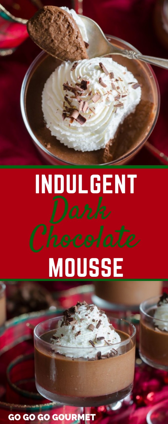 This easy Dark Chocolate Mousse recipe is the best for the holidays! You can serve it in festive cups for an elegant dessert that all of your guests will love! You could turn it into a pie, or even use it as a filling for a cake! The possibilities are endless. #GoGoGoGourmet #DarkChocolateMousse #EasyDessertRecipes #ChristmasDessertRecipes via @gogogogourmet
