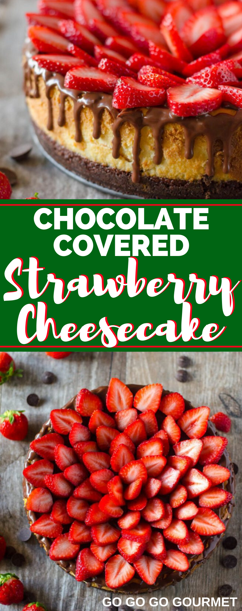 This Chocolate Covered Strawberry Cheesecake recipe is elegant yet super easy to make! With a chocolate graham cracker crust, it's topped with a layer of chocolate ganache, my new favorite cheesecake filling, then topped with more chocolate ganache and succulent strawberries. #gogogogourmet #chocolatecoveredstrawberrycheesecake #cheesecakerecipes #chocolatecheesecake #strawberrycheesecake via @gogogogourmet