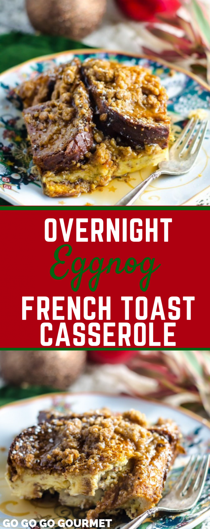 This Overnight Eggnog French Toast Casserole recipe is perfect for the holidays! Wake up on Christmas morning and this easy breakfast is ready to bake! #gogogogourmet #eggnogfrenchtoast #overnighteggnogfrenchtoastcasserole #christmasmorningbreakfast via @gogogogourmet