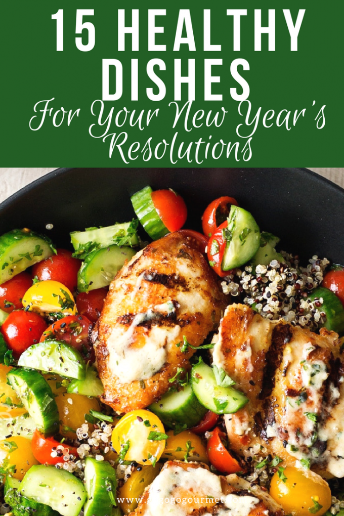 These 15 healthy family recipes will make it easier to stick to your New Year's Resolutions for weight loss! via @gogogogourmet