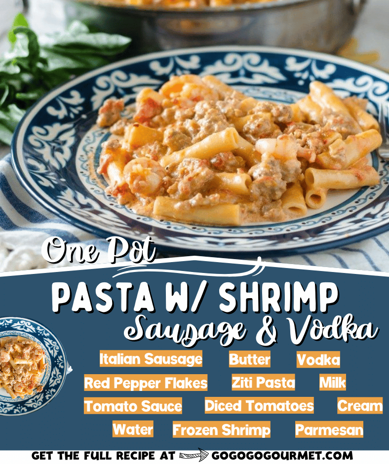 There's so much to like about this easy one pan pasta! It has vodka, sausage, shrimp and it's really fast. Put this One Pan Pasta with Shrimp, Sausage and Vodka Sauce on your weeknight dinner menu! #gogogogourmet #onepotpasta #pastawithshrimpandsausage #easyweeknightmeals via @gogogogourmet