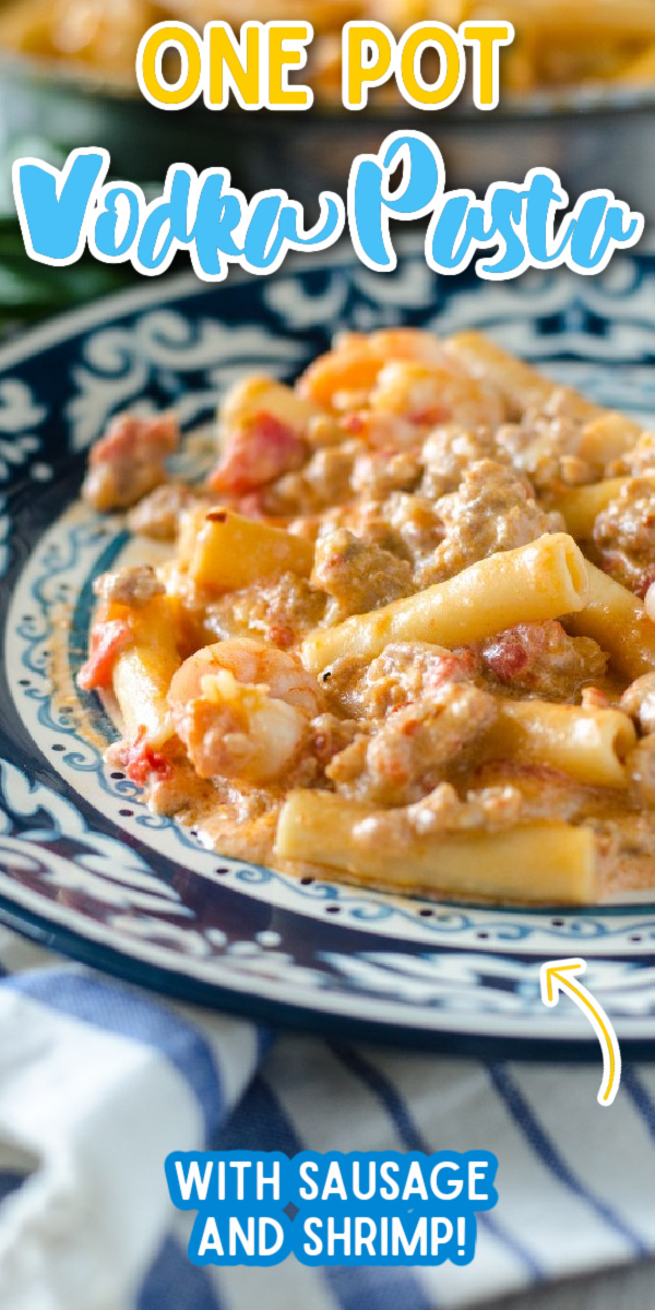 There's so much to like about this easy one pan pasta! It has vodka, sausage, shrimp and it's really fast. Put this One Pan Pasta with Shrimp, Sausage and Vodka Sauce on your weeknight dinner menu! #gogogogourmet #onepotpasta #pastawithshrimpandsausage #easyweeknightmeals via @gogogogourmet