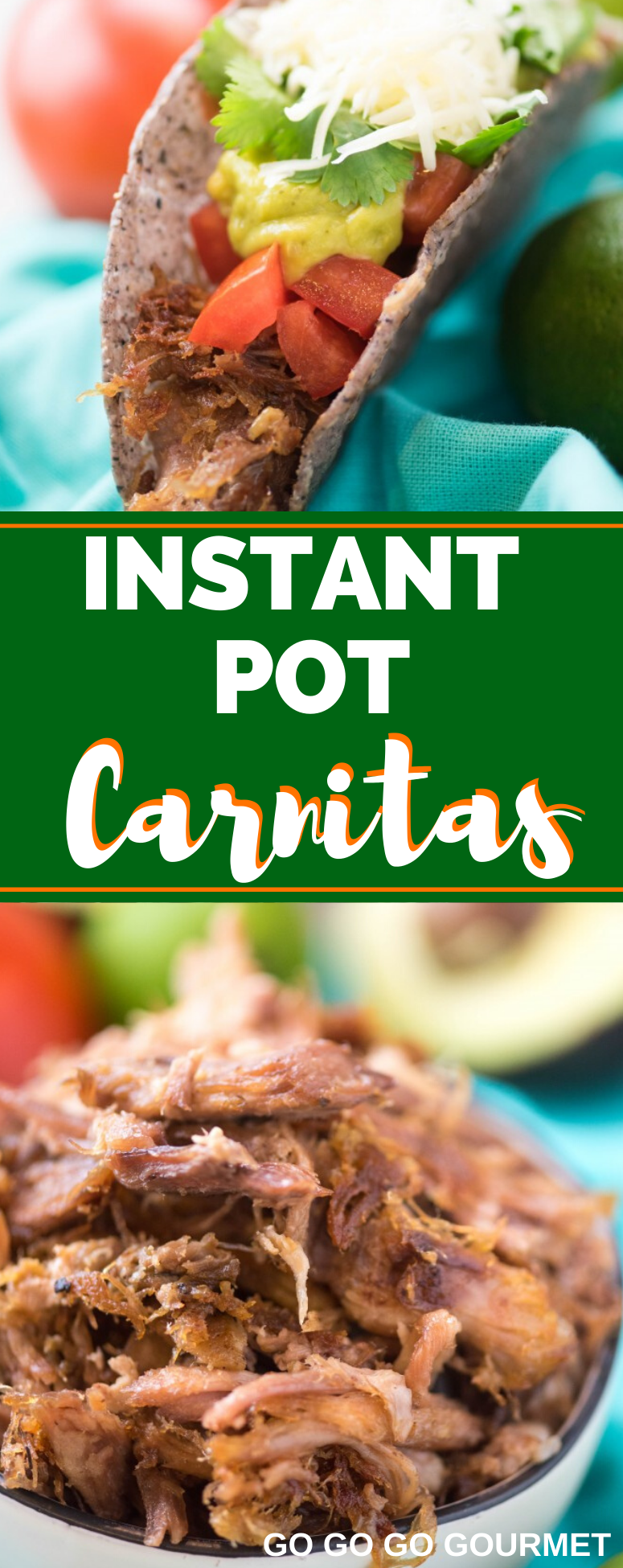 This Instant Pot Pork Carnitas recipe is bursting with authentic flavor! Put it on a crispy taco, or even a rice bowl. Dinner has never been so easy! #instantpotrecipe #instantpotcarnitas #easydinner #gogogogourmet via @gogogogourmet