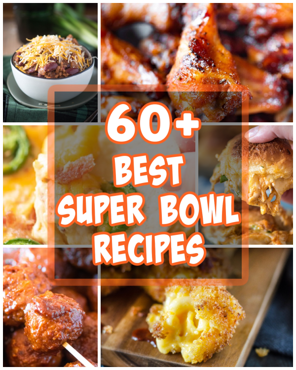 collage of super bowl party food recipes